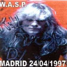 WASP : Madrid 24.04.1997